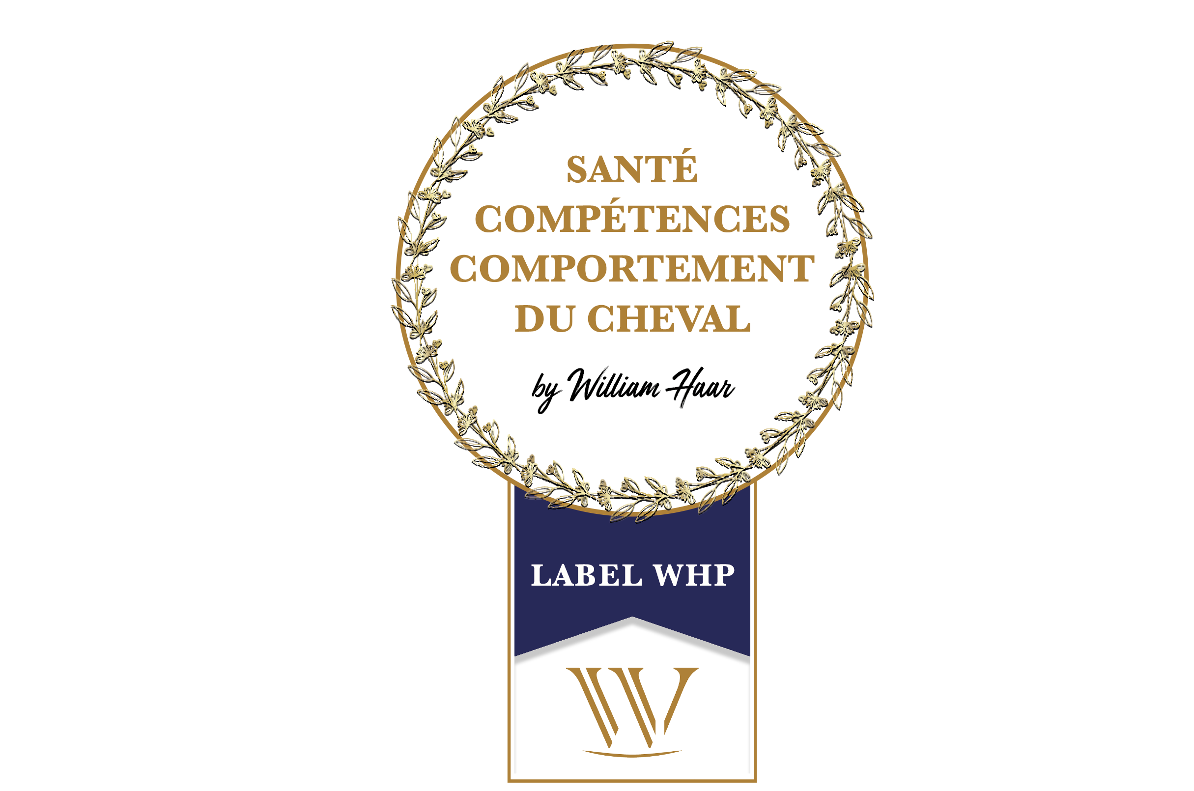 Label qualité willliam Haar performance